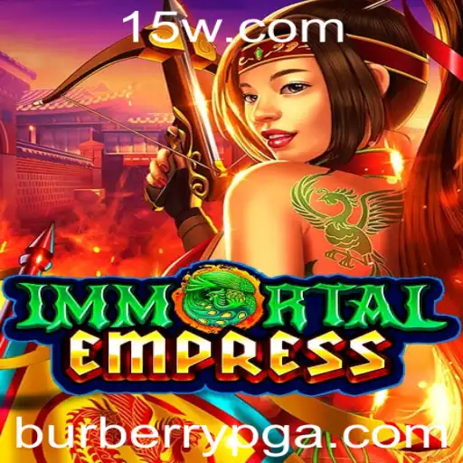 Descubra as Aventuras de ImmortalEmpress: Um Novo Fenômeno dos Jogos
